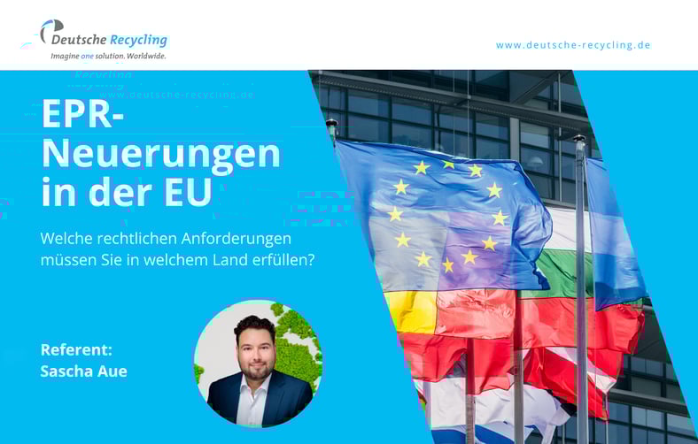 Webinar - Aufzeichnung | EPR-Neuerungen in der EU
