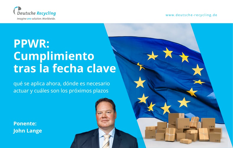 Webinar |&nbsp;PPWR: Cumplimiento tras la fecha clave