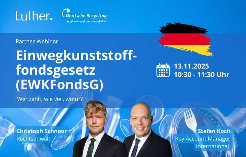 Webinar (DE) | Einwegkunststofffondsgesetz (EWKFondsG)